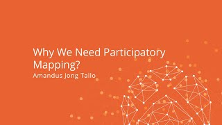 Why We Need Participatory Mapping  Amandus Jong Tallo [upl. by Anitsirt708]