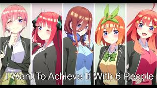 The Quintessential Quintuplets ∬ OST  Track 16  I Want To Achieve It With 6 People [upl. by Anaed]