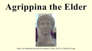 Agrippina the Elder [upl. by Urial]