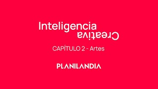 Planilandia  Inteligencia Creativa  Cap2 Arte [upl. by Peltz578]