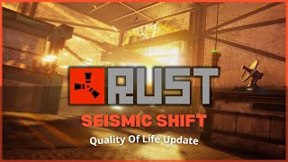 Rust New UpdateSEISMIC SHIFTJune 2024Building ZonesSeismograph amp QOL Updates rust new update [upl. by Zarihs605]