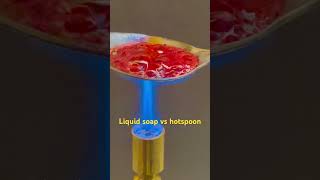 Liquid soap Vs HotSpoon satisfying asmr fyp satisfyingvideo shorts [upl. by Eenrahc]