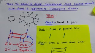 Trick to Draw amp Solve Cyclohexane Chair Conformations with Equatorial amp Axial Hydrogens easily [upl. by Lalita]