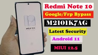 All Xiaomi Redmi Note 10 MIUI 125 Frp Bypass All Redmi MIUI 125 Google Account Bypass [upl. by Shewmaker]