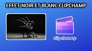 EFFET NOIR ET BLANC CLIPCHAMP [upl. by Airdnua]