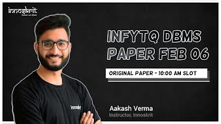 InfyTQ DBMS Original Question Paper English 125x  Feb 06 2022  1000 AM Slot  By Aakash Verma [upl. by Raines681]