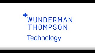 Technology Wunderman Thompson Technology [upl. by Durante139]