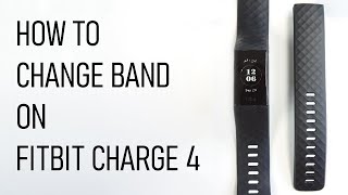 How To Change The Band On The Fitbit Charge 4  EASY STEP BY STEP TUTORIAL [upl. by Yauqaj770]