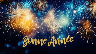 Vœux Chaleureux pour une Année Magique Feu dArtifice de Joie Meilleurs Vœux ✨Bonne Année ✨ [upl. by Vickie]