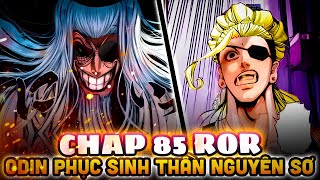 FULL CHAP MỚI 85 ROR  ODIN MUỐN PHỤC SINH THẦN NGUYÊN SƠ BEELZEBUB QUAY XE GIẢI CỨU CHO PHE NGƯỜI [upl. by Ytsrik151]