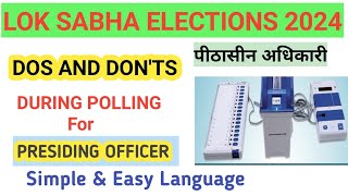 Important Duties of Presiding Officer Before and During Poll  Lok Sabha Elections [upl. by Fortune380]