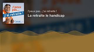 La retraite le handicap [upl. by Adnwahs]