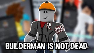 Builderman Is Not DEAD Roblox TikTok [upl. by Lola]