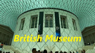 British Museum in London The Worlds Rarest Art Treasures [upl. by Wallace]