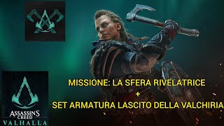 Assassins Creed Valhalla  La sfera rivelatrice  The all seeing eye  Valkyries Legacy Set Armor [upl. by Tadich699]