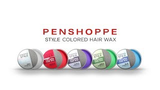 Penshoppe Style Colored Hair Wax [upl. by Galer327]