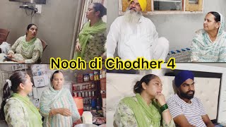 Nooh di Chodher  Part 4 [upl. by Natie405]