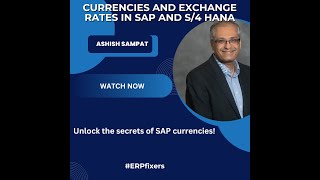 Currencies and Exchange Rates in SAP and S4 HANA  2024 [upl. by Esinal]