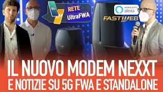 Fastweb nuovo modem NeXXt prestazioni 5G FWA sopra le aspettative e 5G standalone nel 2022 [upl. by Verge]