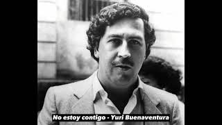 No estoy contigo  Yuri Buenaventura  Pablo Escobar Muerte de Diana Turbay [upl. by Ayat482]