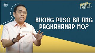 Buong Puso Ba Ang Paghahanap Mo [upl. by Haimorej]