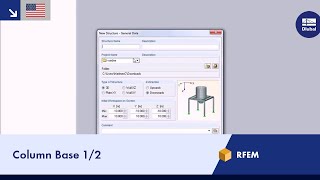 Dlubal RFEM  Column Base 12 [upl. by Yhotmit]