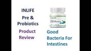 Inlife Pre amp ProBiotics Product Review  Hindi Good Bacteria For Intestines Health Supplement [upl. by Raquela]