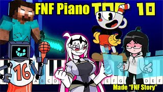 kbh games FNF Story TOP 10 Take stock of ten great FNF piano tunes [upl. by Louisette]