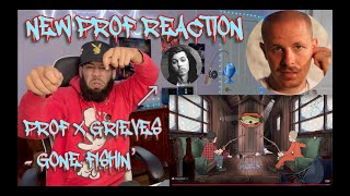 FIRE COLLAB  PROF x Grieves GRIEVES206  Gone Fishin Official Lyric Video REACTION prof [upl. by Amata486]