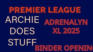 ADRENALYN XL 2025 BINDER OPENING [upl. by Llenrac]