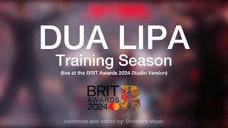 Dua Lipa  Training Season Live at the BRIT Award Studio Version [upl. by Ahsiek12]