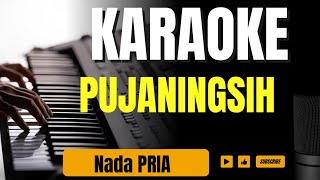 PUJANINGSIH KARAOKE NADA COWOK [upl. by Lipfert]