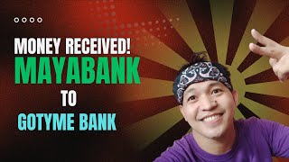 KINABUKASAN KO NA RECEIVED YUNG TRANSFER MAYA SAVINGS TO GOTYME BANK [upl. by Oecam]