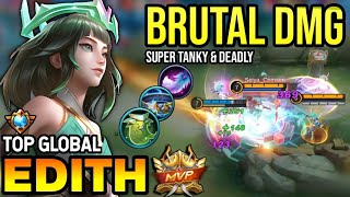 EDITH BEST BUILD 2023  TOP GLOBAL EDITH GAMEPLAY  MOBILE LEGENDS✓ [upl. by Tnias377]