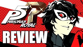 Persona 5 Royal Review  One of the Greatest Games Ever Made [upl. by Esirrehc]