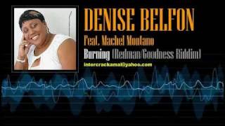 Denise Belfon amp Machel Montano  Burning RedmanGoodness Riddim [upl. by Sibilla]