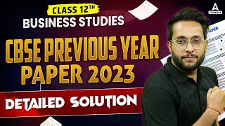 Class 12 Business Studies Previous Year Paper 2023 Solution  CBSE Class 12 Board Exam 2024 [upl. by Zarla708]