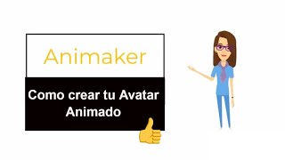 ✍ Como CREAR AVATAR GRATIS con Animaker [upl. by Danzig]