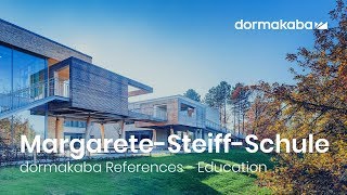 dormakaba References MargareteSteiffSchule Stuttgart [upl. by Keefe]