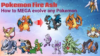 How to Mega evolve any Pokemon in Pokemon Fire Ash  Charizard X [upl. by Erolyat]