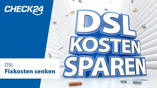 Fixkosten senken – CHECK24 DSL [upl. by Herwin]