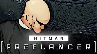 HITMAN 3s Freelancer Is Something Else [upl. by Alien]