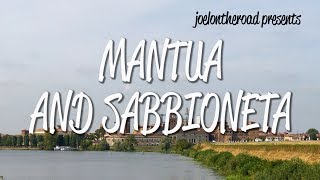 Mantua and Sabbioneta  UNESCO World Heritage Site [upl. by Nnagem179]