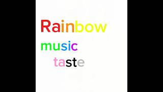 Rainbow music trend music mymusictaste [upl. by Brookhouse]