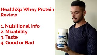 HealthXp Whey Protein Review [upl. by Aidni444]