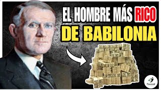 🛑Descubre las ENSEÑANZAS que esconde 💰Basado en El HOMBRE MAS RICO DE BABILONIA ▶️ Audiolibro cap 1 [upl. by Richelle]