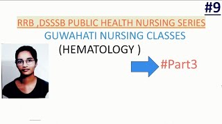 hematology mcqs part3 AIIIMSRRBPublic health nursingdssb msc entrancebihar choupANM [upl. by Aikcir854]