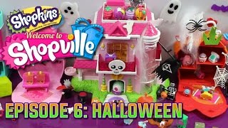 The Shopville Show 6  A Spooky Shopkins Halloween Story [upl. by Ivy]