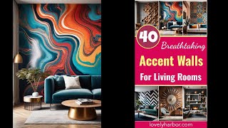 40 Breathtaking accent walls in living room Ideas [upl. by Eneleoj]