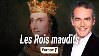 Au cœur de lhistoire  Les Rois maudits Franck Ferrand [upl. by Ly934]